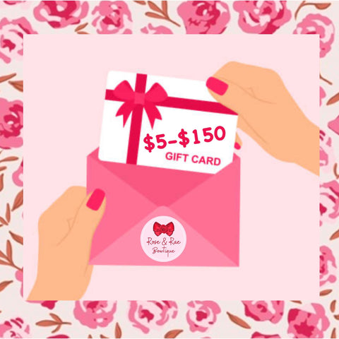 Gift Card for Rose & Rae Bowtique