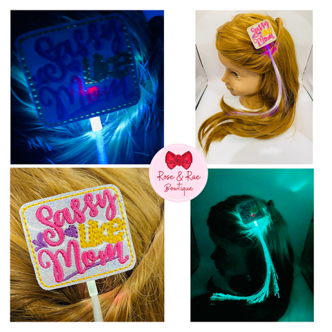 Sassy Like Mom LED Light Up Hair Clip (Cut to Desired Length)